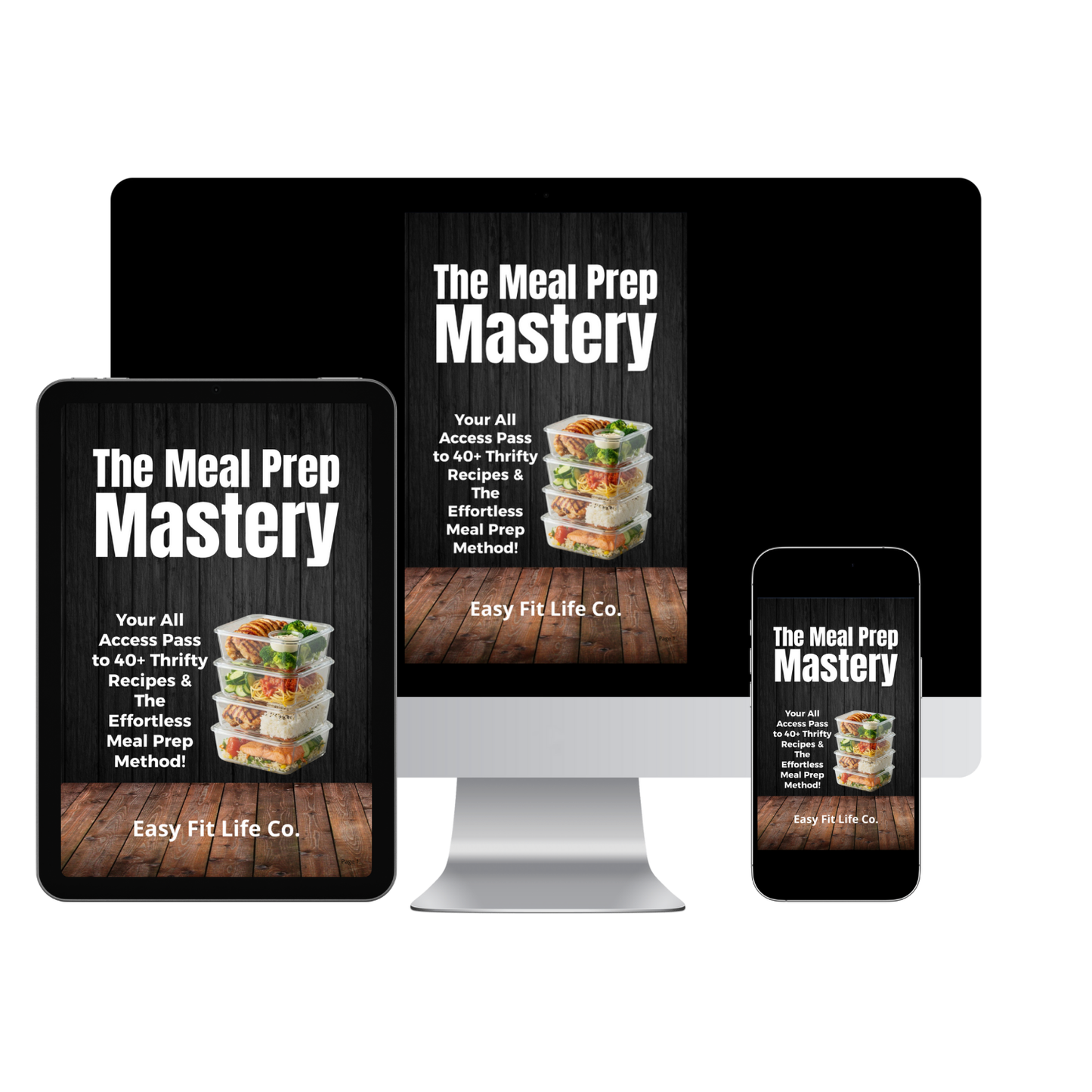 The Meal Prep Mastery