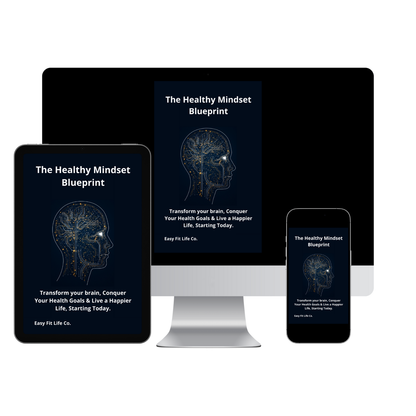 The Healthy Mindset Blueprint